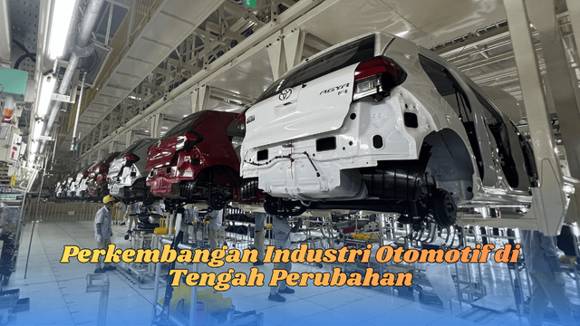 Perkembangan Industri